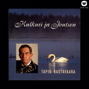 Tapio Rautavaara: Täällä pohjantähden alla