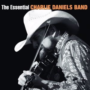 The Charlie Daniels Band: The Essential Charlie Daniels Band