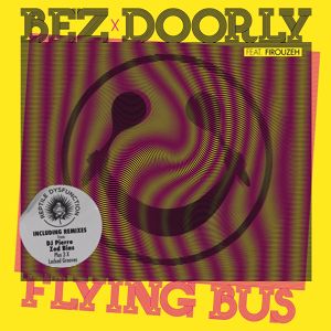 Doorly, Bez (UK), Firouzeh: Flying Bus