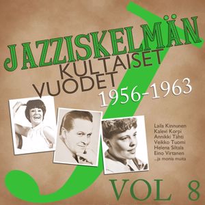 Various Artists: Jazziskelmän kultaiset vuodet 1956-1963 Vol 8