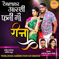 Sunny Dev & Dakshata Lokhande: Teblavar Aarshi Fani Go Reena