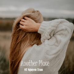 NT Nguyen Tran: Another Place