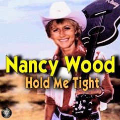 Nancy Wood: Could I Borrow Your Arms for Tonight