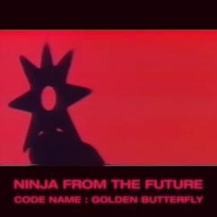 Ninja from the future: Titled None