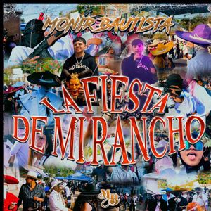 Monir Bautista: La Fiesta De Mi Rancho