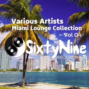 Various Artists: Miami Lounge Collection, Vol. 4