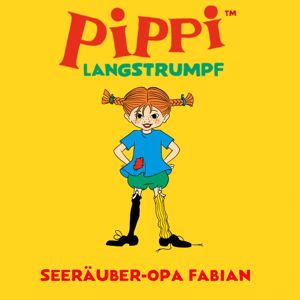 Astrid Lindgren: Seeräuber-Opa Fabian