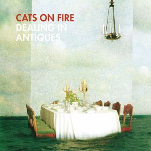 Cats On Fire: Dealing In Antiques