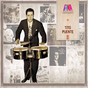 Tito Puente: Anthology