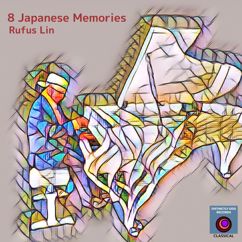 Rufus Lin: 8 Japanese Memories