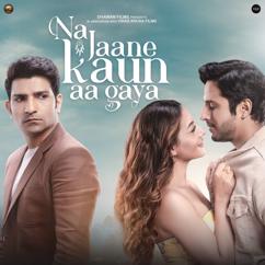 Devendra Ahirwar & Prini Siddhant Madhav: Na Jaane Kaun Aa Gaya (Original Motion Picture Soundtrack)