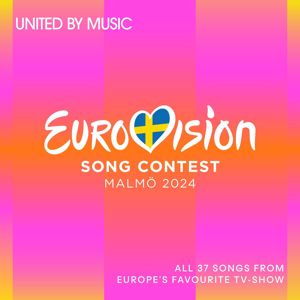 Various Artists: Eurovision Song Contest Malmö 2024