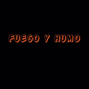Neyvarox: Fuego y Humo