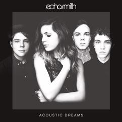 Echosmith: Talking Dreams (Acoustic)