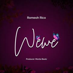 Romeoh Rico: wewe