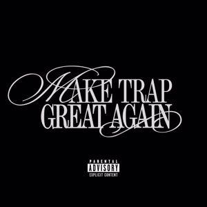 Jore & Zpoppa: Make Trap Great Again