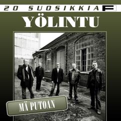 Yölintu: 20 Suosikkia / Mä putoan