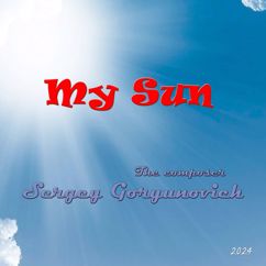 Sergey Goryunovich: My Sun(Instrumental version)