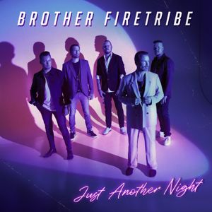 Brother Firetribe: Just Another Night