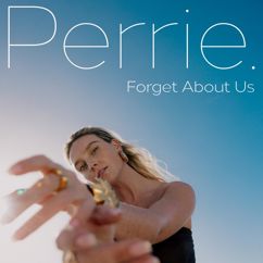 Perrie: Forget About Us