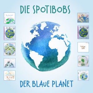 Die Spotibobs: Der blaue Planet