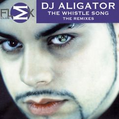 DJ Aligator: The Whistle Song (Krystal vs. Musical Suspects Remix)