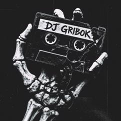 DJ GriboK: Broken Cassette