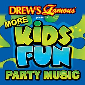 Drew's Famous Party Singers: Drew's Famous More Kids Fun Party Music