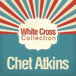 Chet Atkins: Red Wing