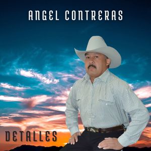 Ángel Contreras: Detalles