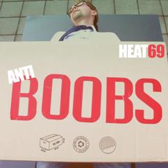 Heat 69: Antiboobs