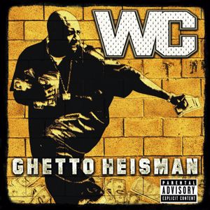 WC: Ghetto Heisman
