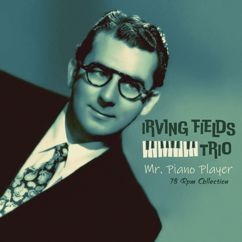 Irving Fields Trio: The Wedding Song