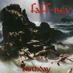 Faff-Bey: Dealing With No One
