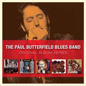 The Paul Butterfield Blues Band: Original Album Series