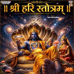 Mayank Kumar: Shri Hari Stotram