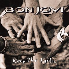 Bon Jovi: I Want You (Album Version)