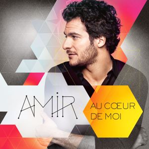 Amir: Au coeur de moi (Edition Collector)