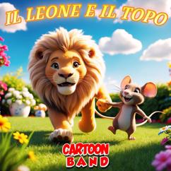 Cartoon Band: Il Leone E Il Topo