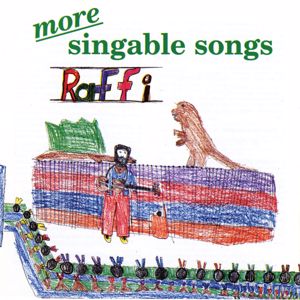 Raffi: More Singable Songs