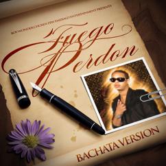 Fuego: Perdon