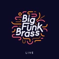 Big Funk Brass: J.R. (Live)
