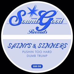 Saints & Sinners: Dub Trump
