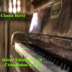 Classic Hertz: 16 Cirandinhas a 220