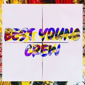Various Artists: The Best Young Crew