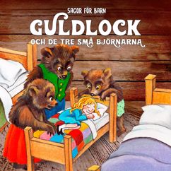 Staffan Götestam, Sagor för barn & Barnsagor: Guldlock och de tre små björnarna