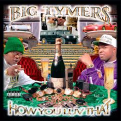 Big Tymers, B.G.: Suga & Pac, Puff & Big (6 Fig)