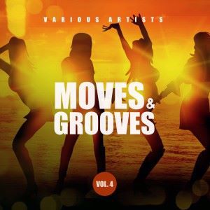 Various Artists: Moves & Grooves, Vol. 4