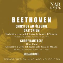 Orchestra Del Teatro la Fenice, Riccardo Muti, Coro del Teatro la Fenice: Christus am Ölberge in E-Flat Minor, Op. 85, ILB 46: XIV. Welten singen Dank und Ehre (Coro degli angeli)