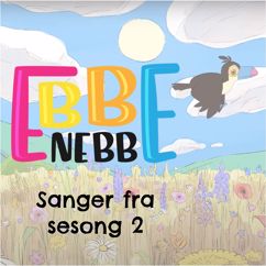 Ebbe Nebb: Hei - sangen